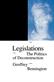 Legislations: The Politics of Deconstruction